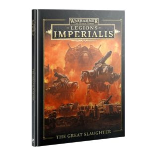   Warhammer : The Horus Heresy Legions Imperialis - The Great Slaughter